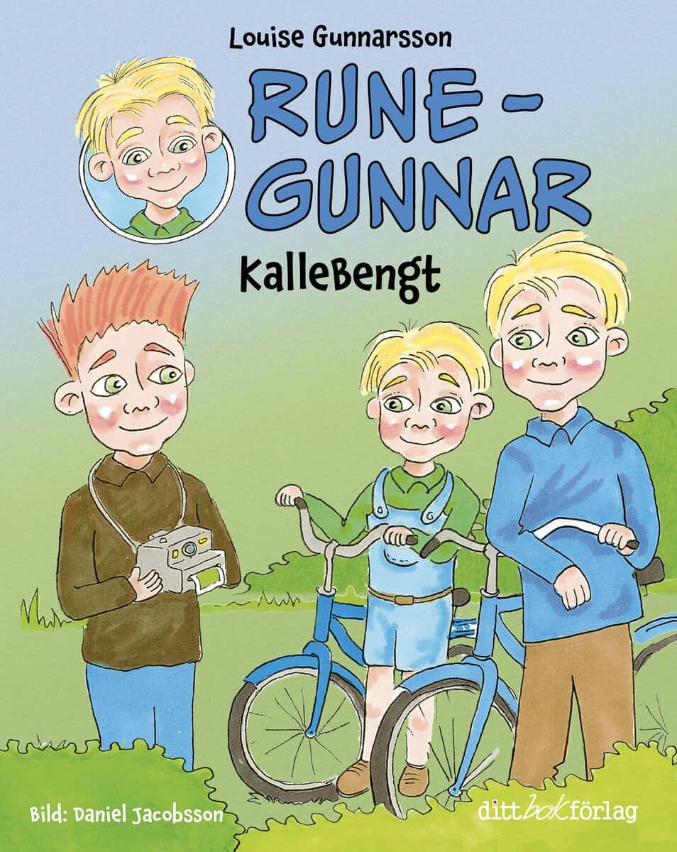 Louise Gunnarsson : KalleBengt