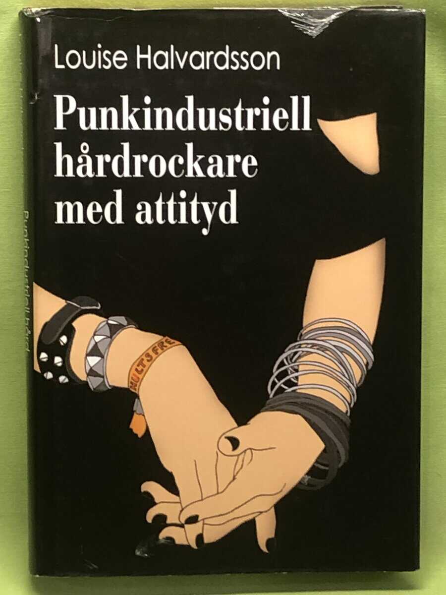 Louise Halvardsson : Punkindustriell hårdrockare med attityd