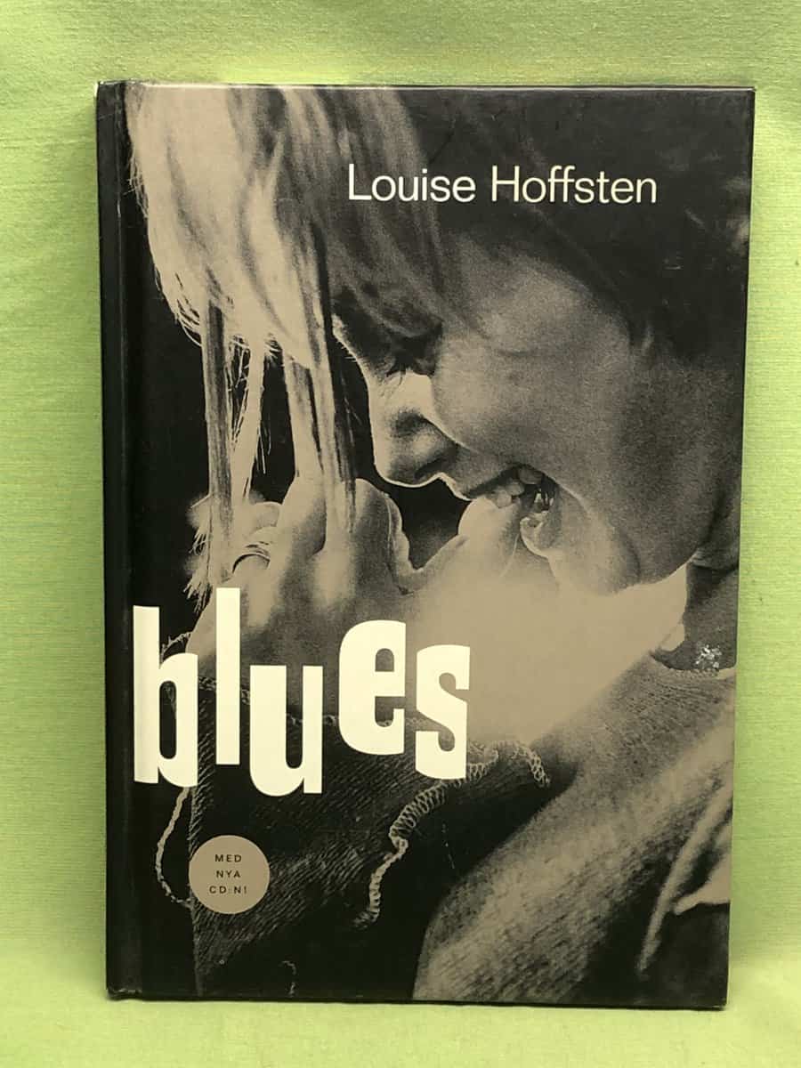 Louise Hoffsten : Blues (med CD + texthäfte)