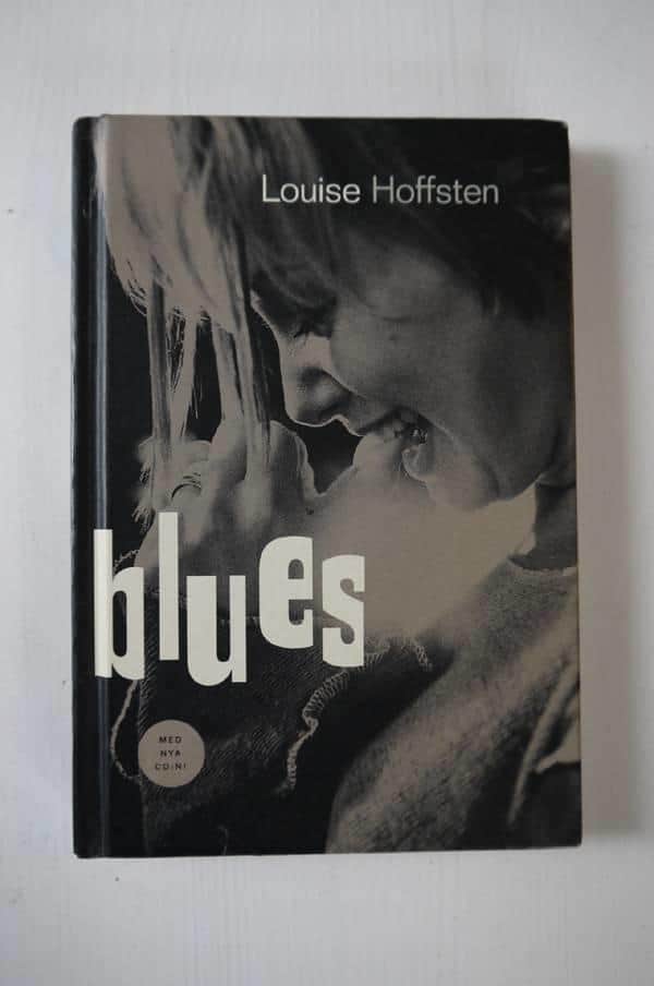 Louise Hoffsten : Blues