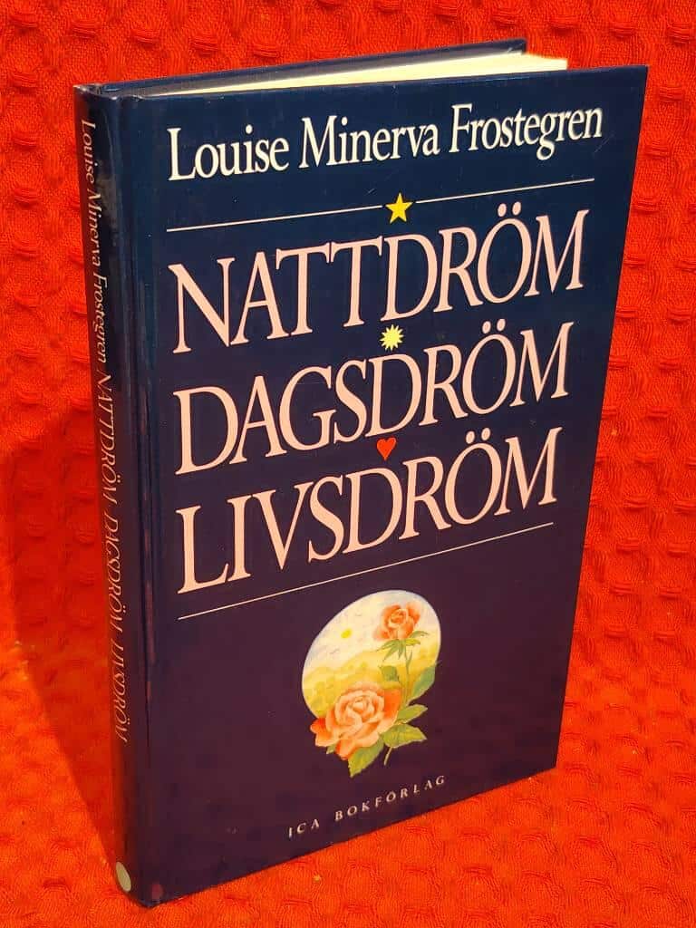 Louise Minerva-Li : Nattdröm, dagsdröm, livsdröm