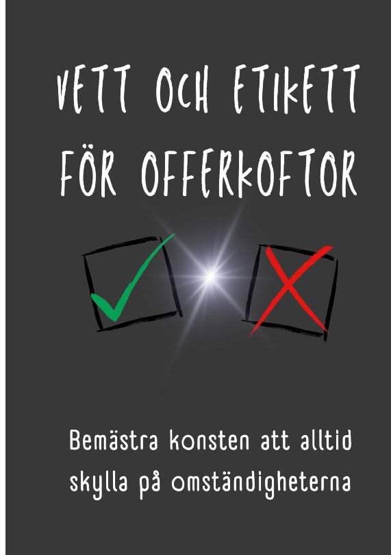 Louise Olofsson : Vett och etikett för offerkoftor