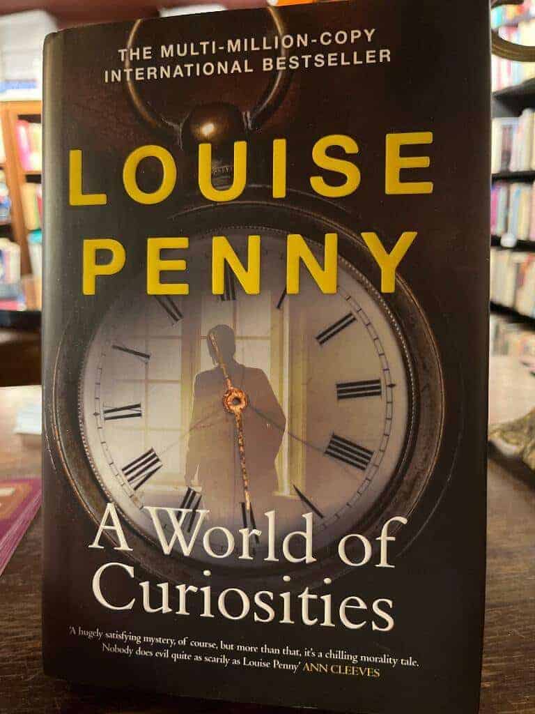 Louise Penny : A world of curiosities