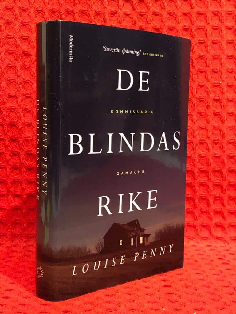 Louise Penny : De blindas rike