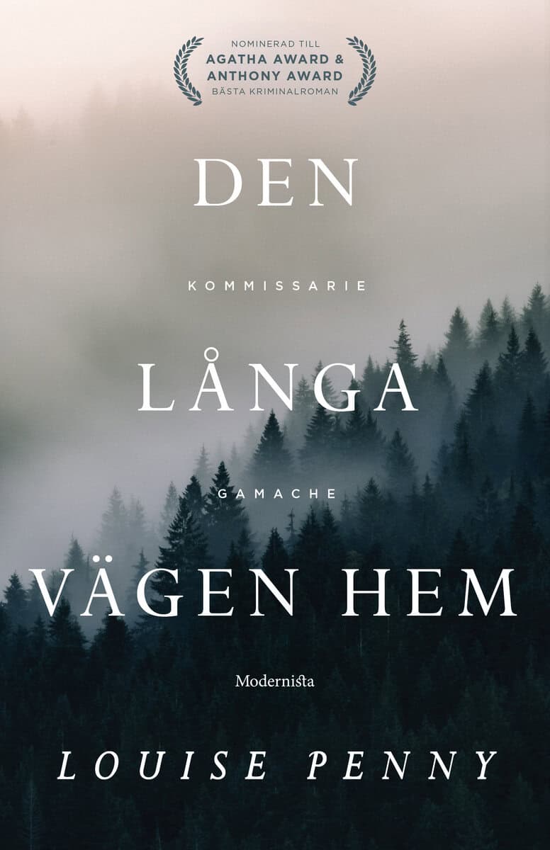 Louise Penny : Den långa vägen hem