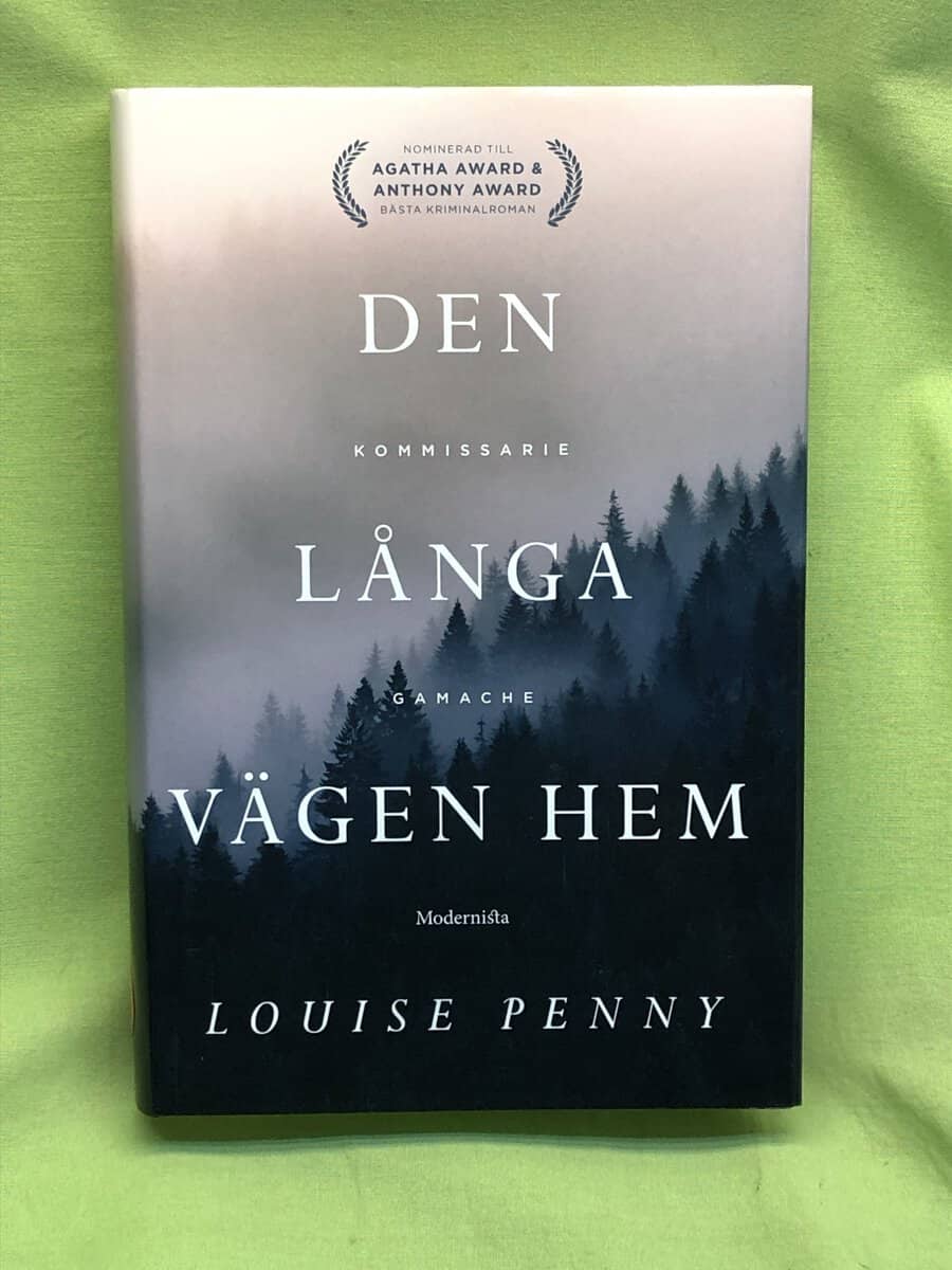 Louise Penny : Den långa vägen hem