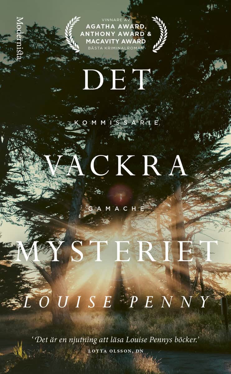 Louise Penny : Det vackra mysteriet