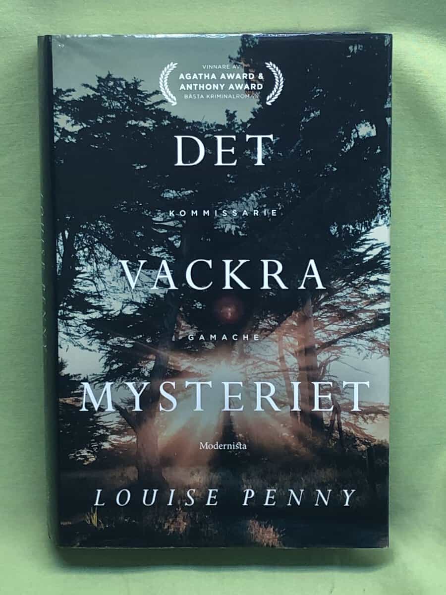 Louise Penny : Det vackra mysteriet