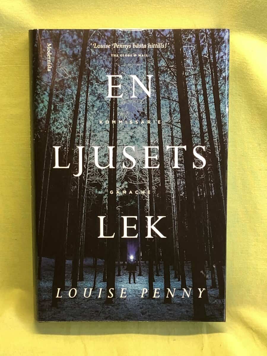 Louise Penny : En ljusets lek