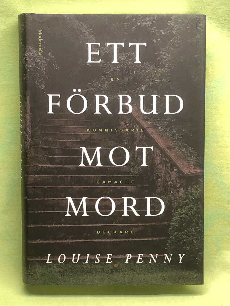 Louise Penny : Ett förbud mot mord