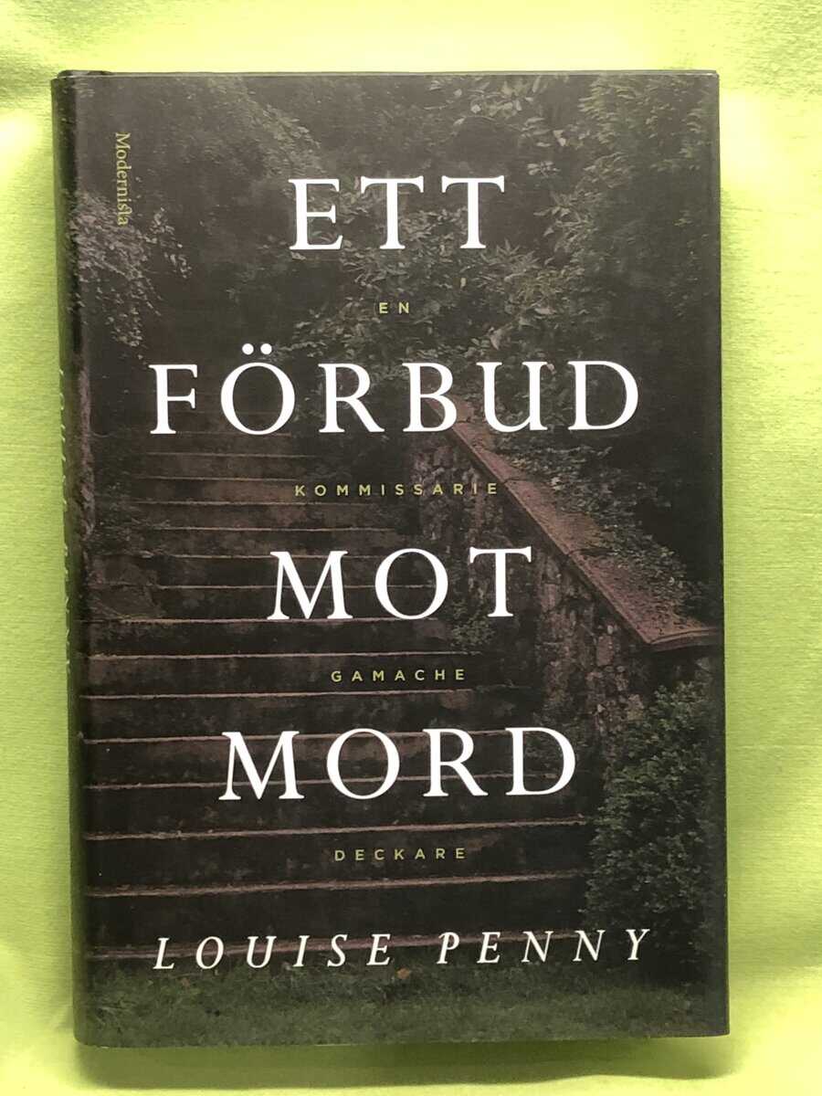 Louise Penny : Ett förbud mot mord