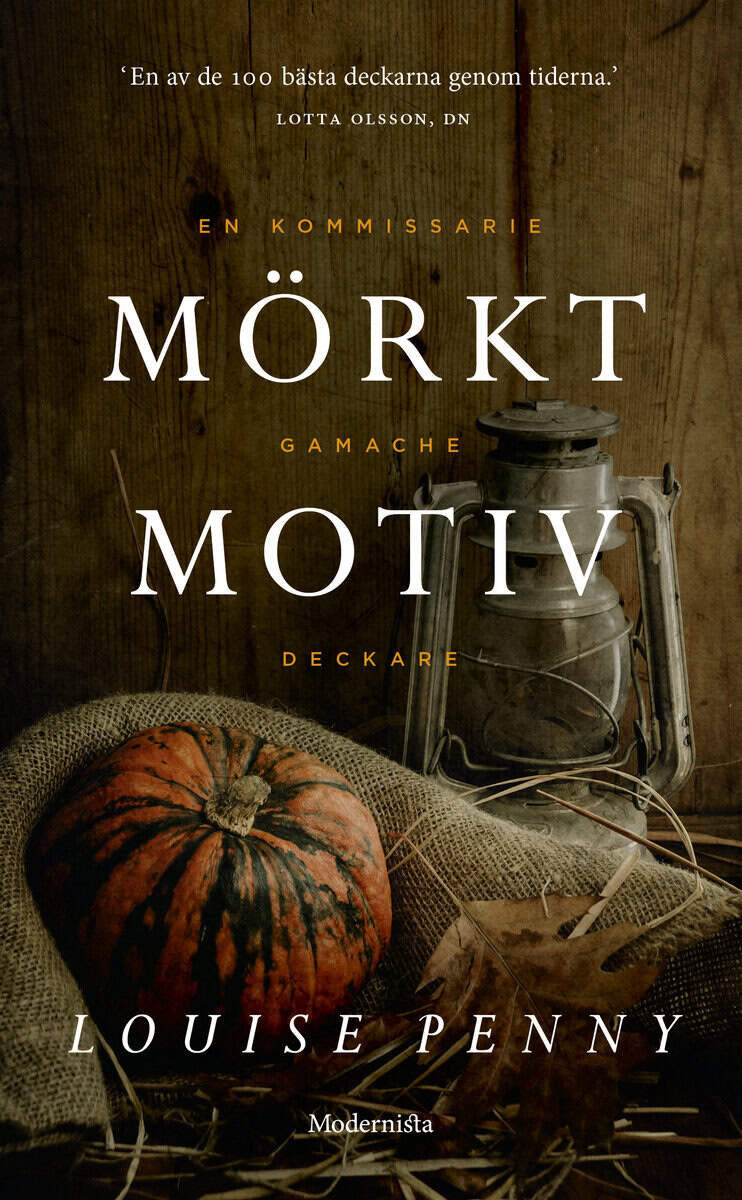 Louise Penny : Mörkt motiv