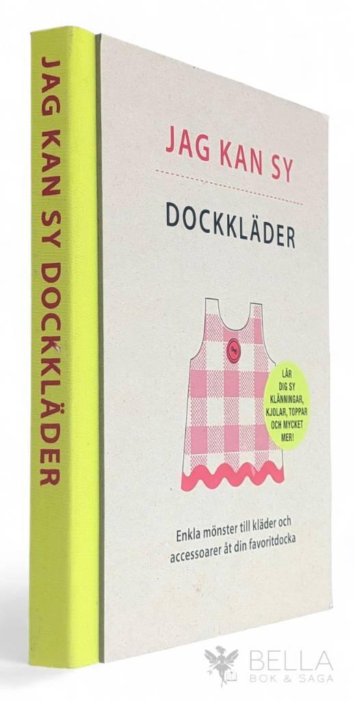 Louise Scott-Smith ; Georgia Vaux : Jag kan sy dockkläder