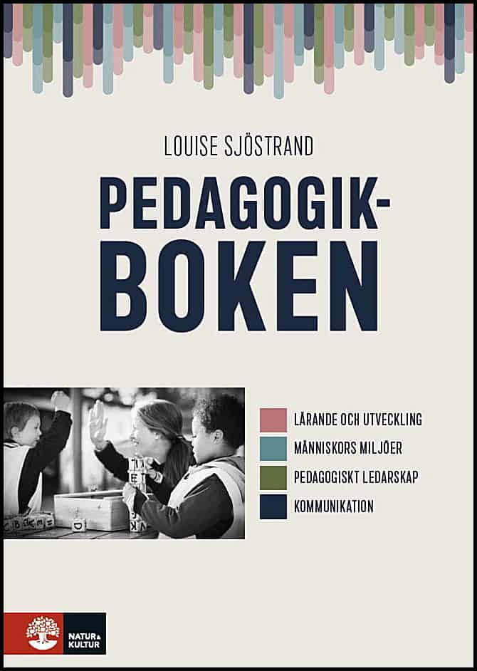 Louise Sjöstrand : Pedagogikboken