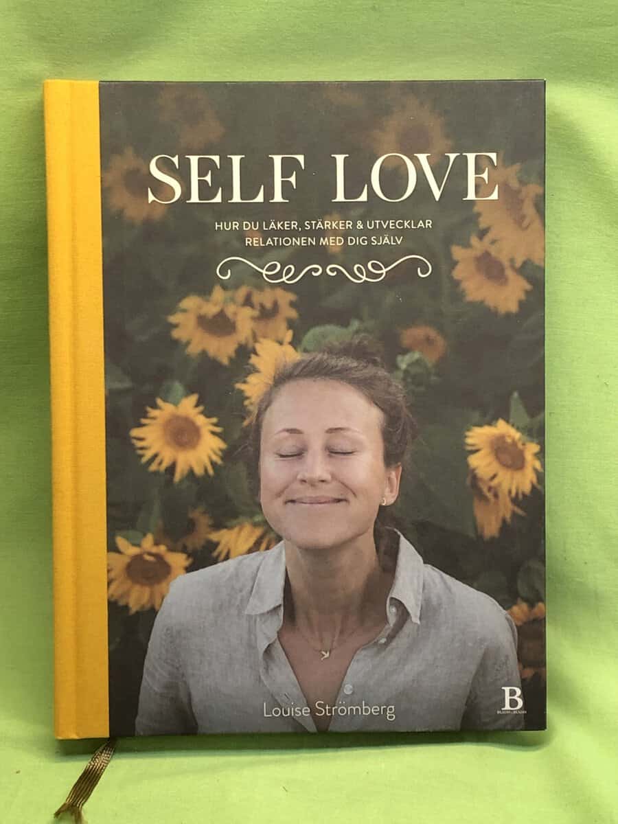 Louise Strömberg : Self love
