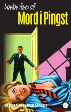 Loulou Forsell : Mord i Pingst