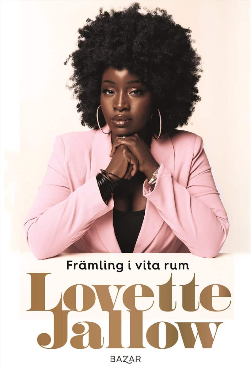 Lovette Jallow : Främling i vita rum