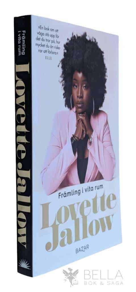 Lovette Jallow : Främling i vita rum