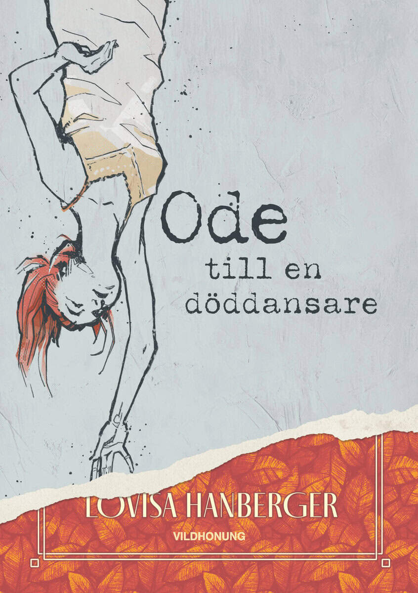 Lovisa Hanberger : Ode till en döddansare