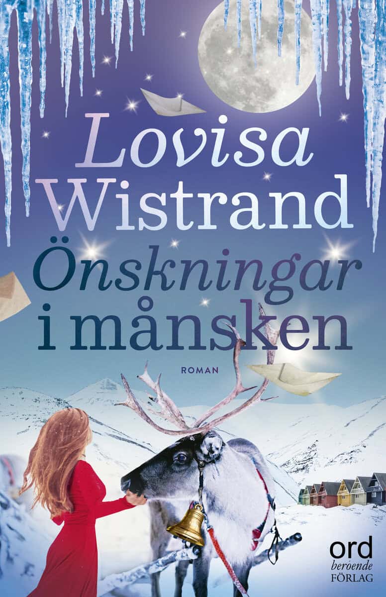 Lovisa Wistrand : Önskningar i månsken