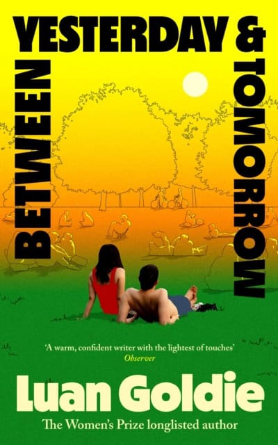 Luan Goldie : Between Yesterday and Tomorrow