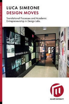 Luca Simeone : Design moves : translational processes and academic entrepreneurship in design labs