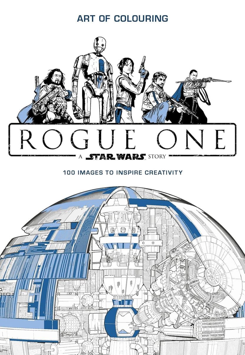 Lucasfilm Ltd : Star wars rogue one: art of colouring
