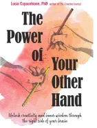 Lucia Capacchione : Power Of Your Other Hand