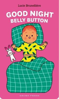 Lucie Brunelliere : Good Night, Belly Button