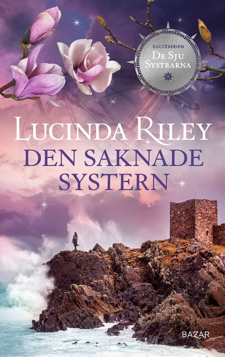 Lucinda Riley : Den saknade systern