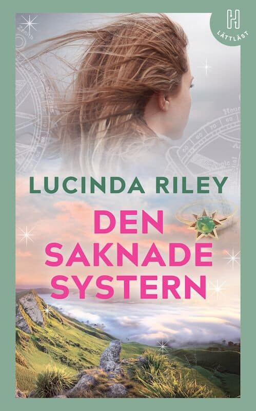 Lucinda Riley : Den saknade systern (lättläst)