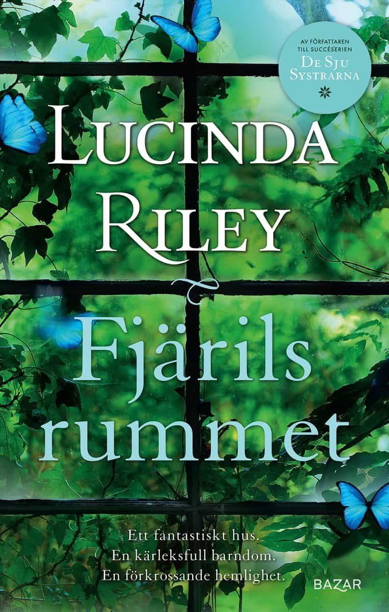 Lucinda Riley : Fjärilsrummet