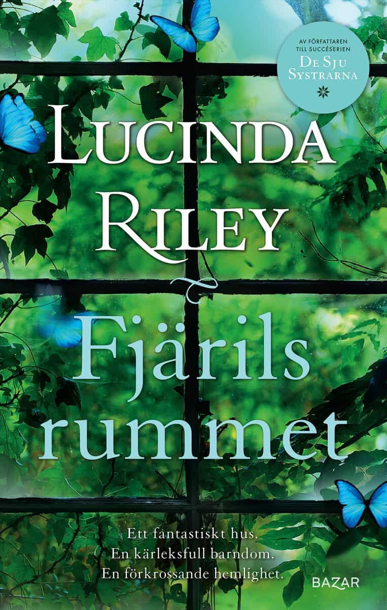 Lucinda Riley : Fjärilsrummet