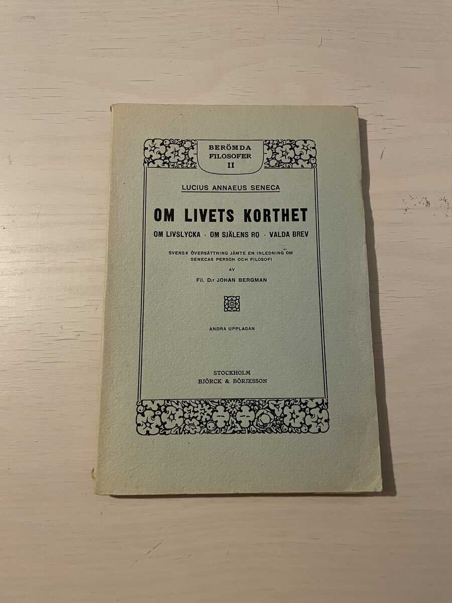Lucius Annaeus Seneca : Om livets korthet
