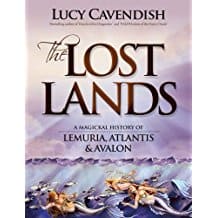 Lucy Cavendish : Lost lands, the - a magickal history of lemuria, atlantis & avalon