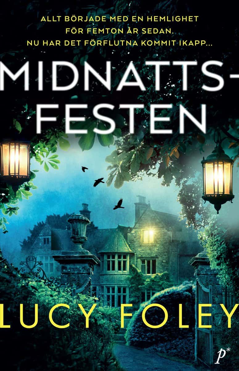 Lucy Foley : Midnattsfesten
