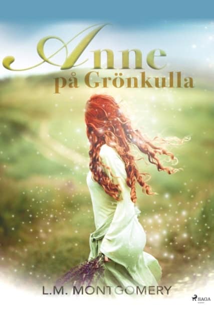 Lucy Maud Montgomery : Anne på Grönkulla