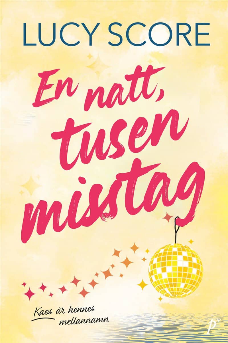 Lucy Score : En natt, tusen misstag