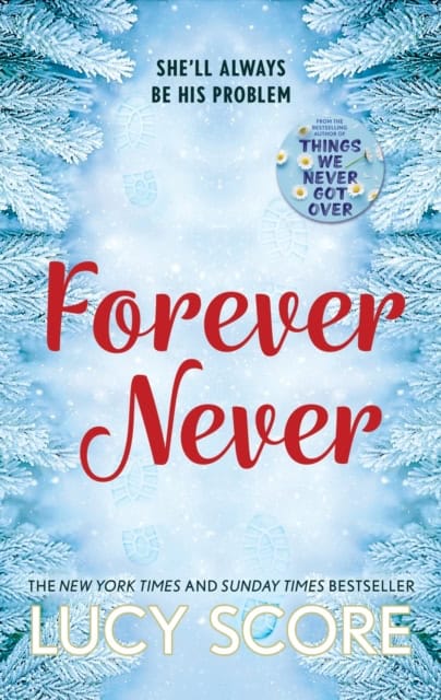 Lucy Score : Forever Never