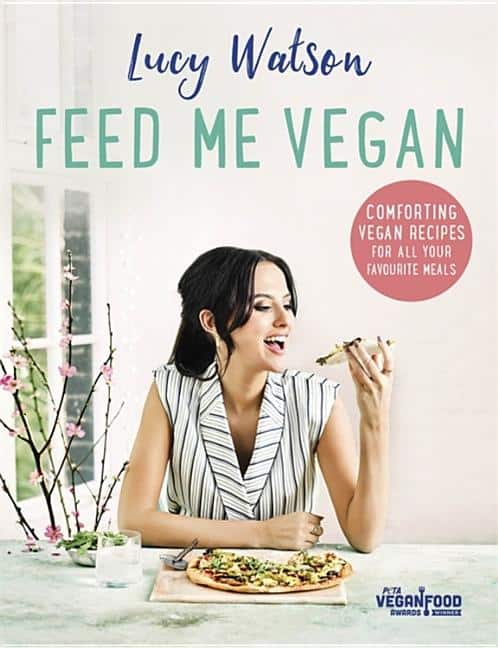 Lucy Watson : Feed me vegan