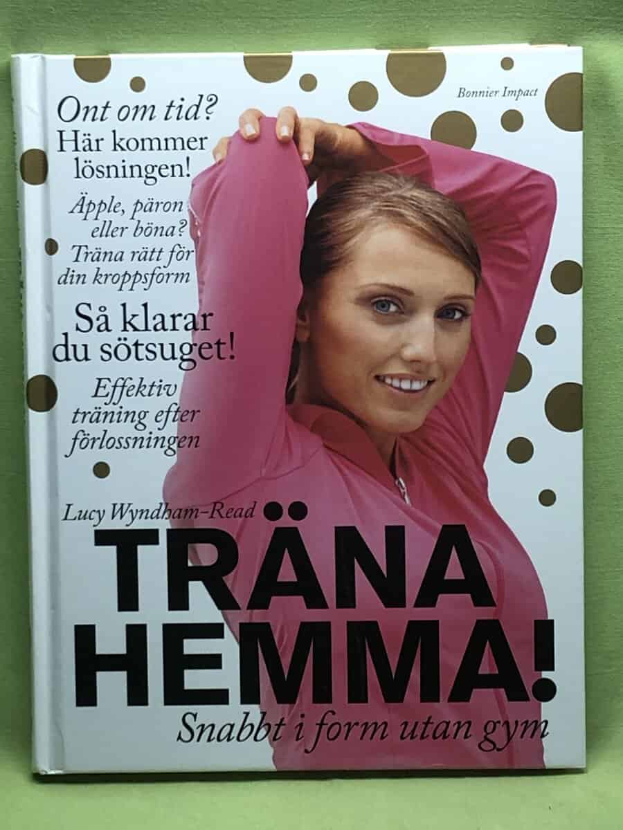 Lucy Wyndham-Read : Träna hemma!