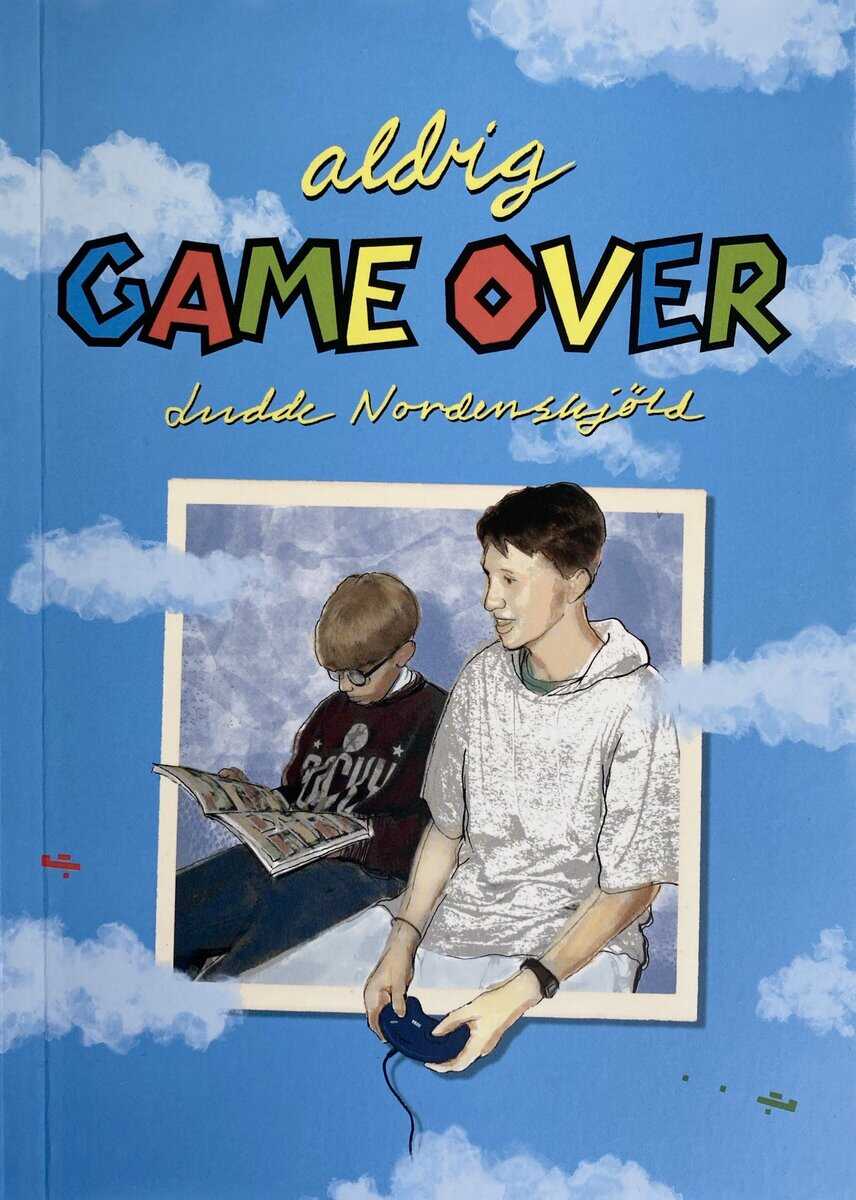 Ludde Nordenskjöld : Aldrig game over