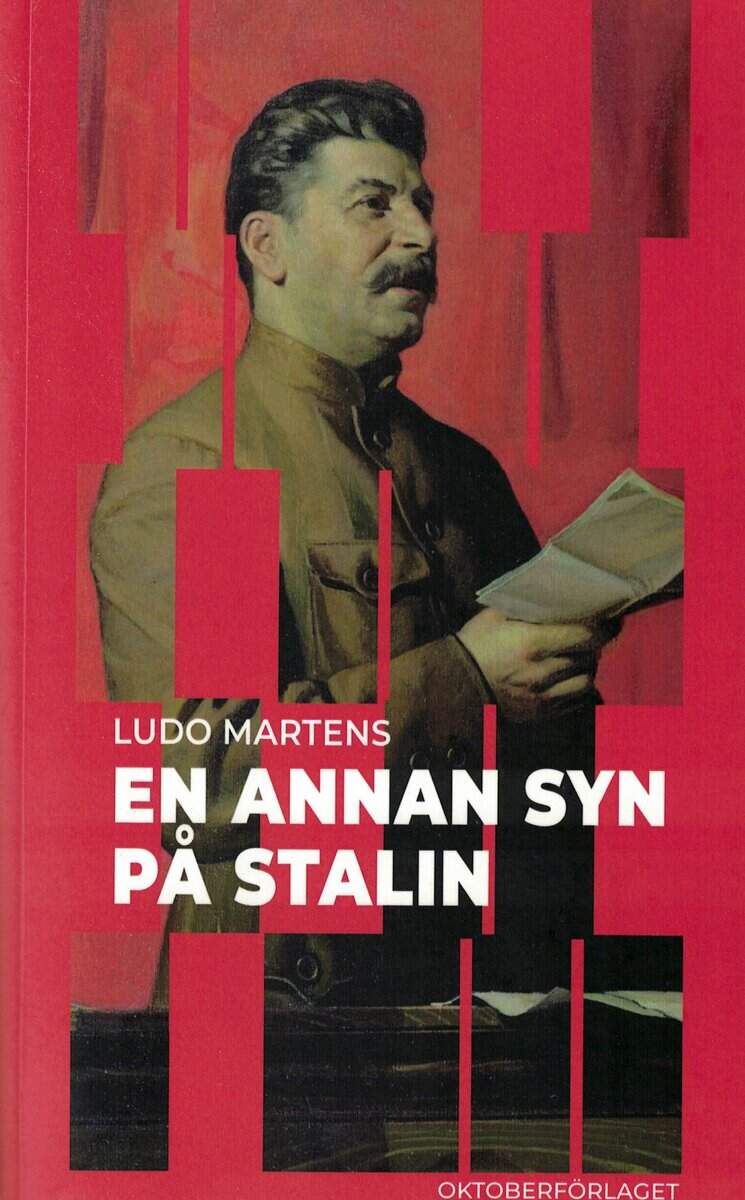 Ludo Martens : En annan syn på Stalin