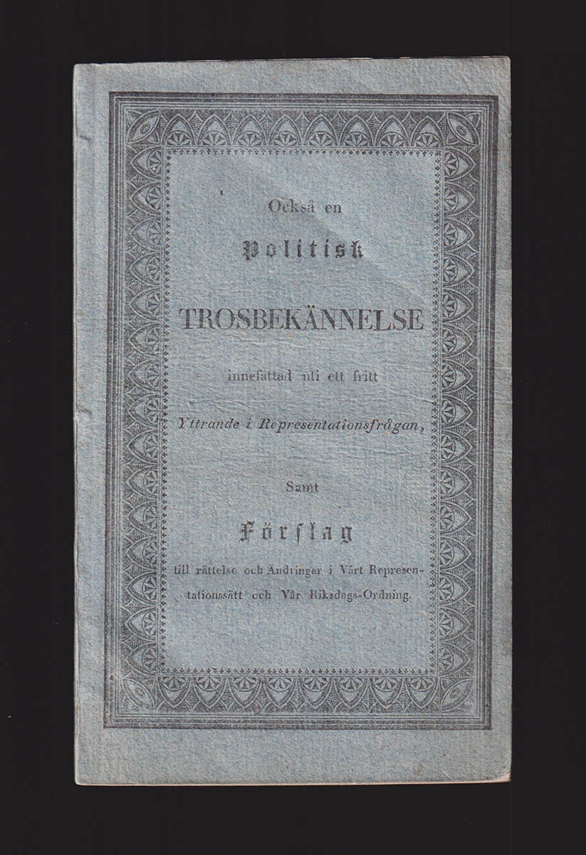 Ludvig Johansson Boye : Också en politisk trosbekännelse