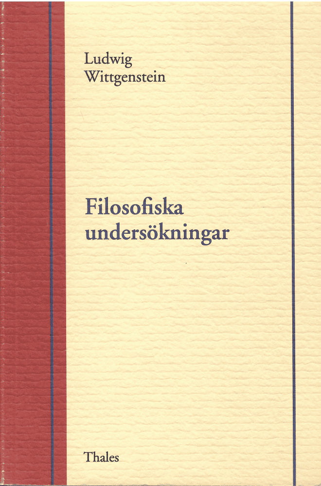 Ludwig Wittgenstein : Filosofiska undersökningar
