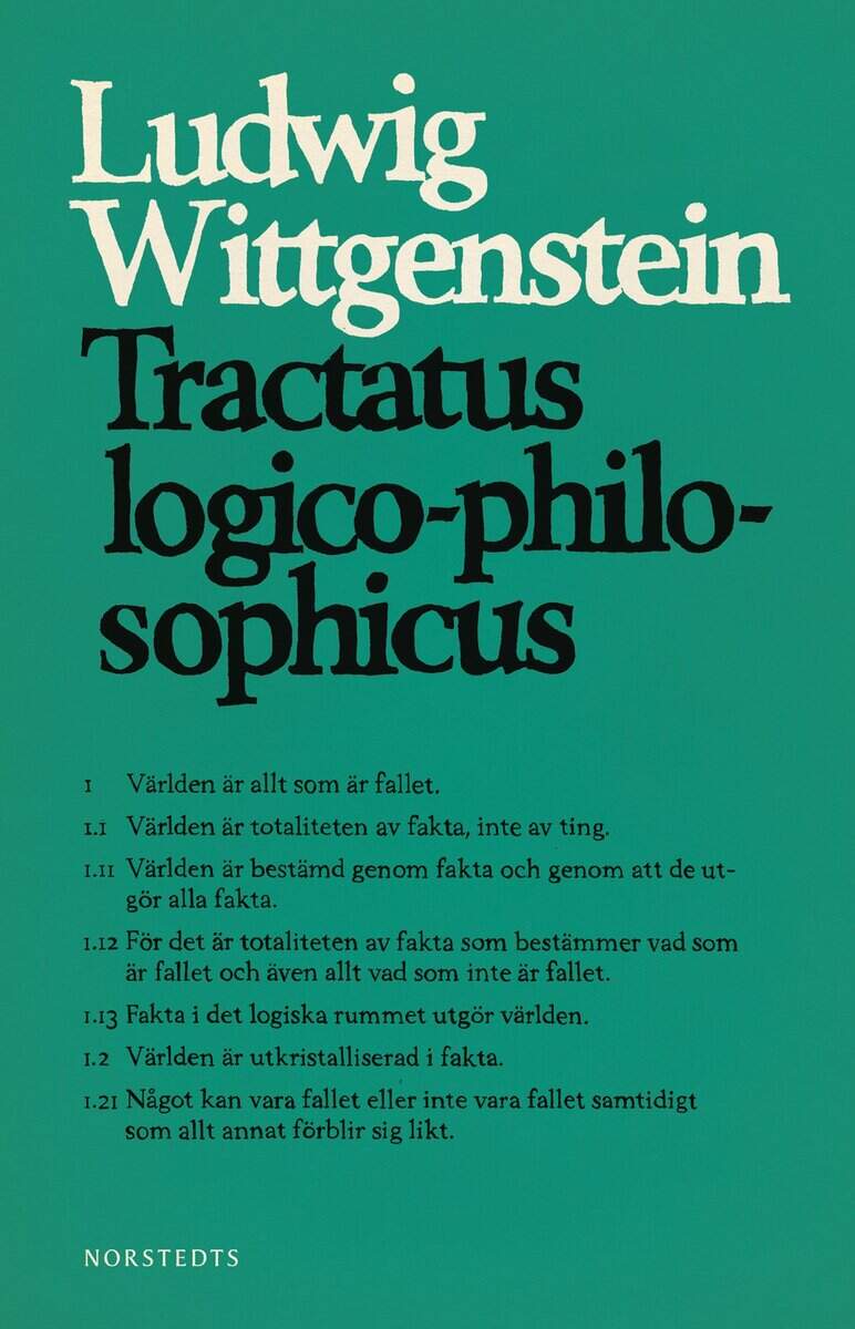 Ludwig Wittgenstein : Tractatus logico-philosophicus