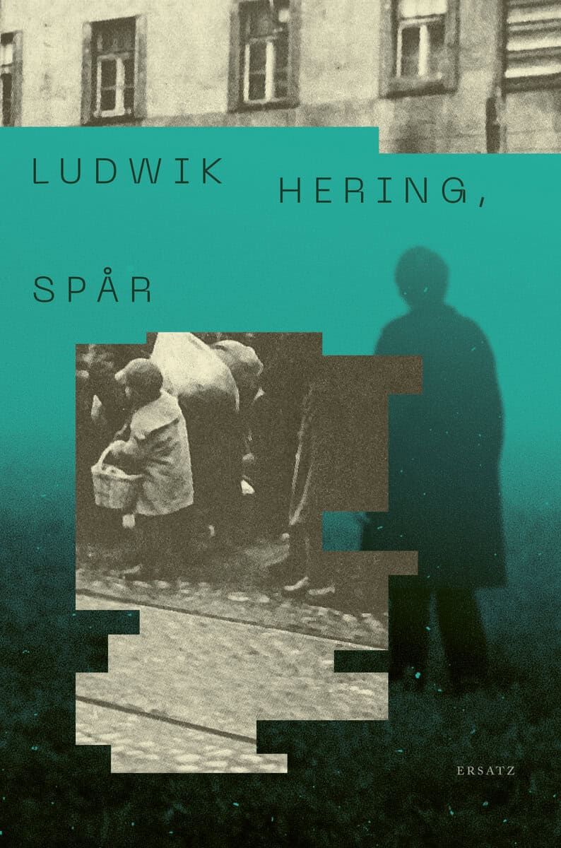 Ludwik Hering : Spår