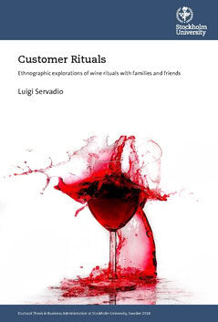 Luigi Servadio : Customer rituals : ethnographic explorations of wine rituals with families and friends