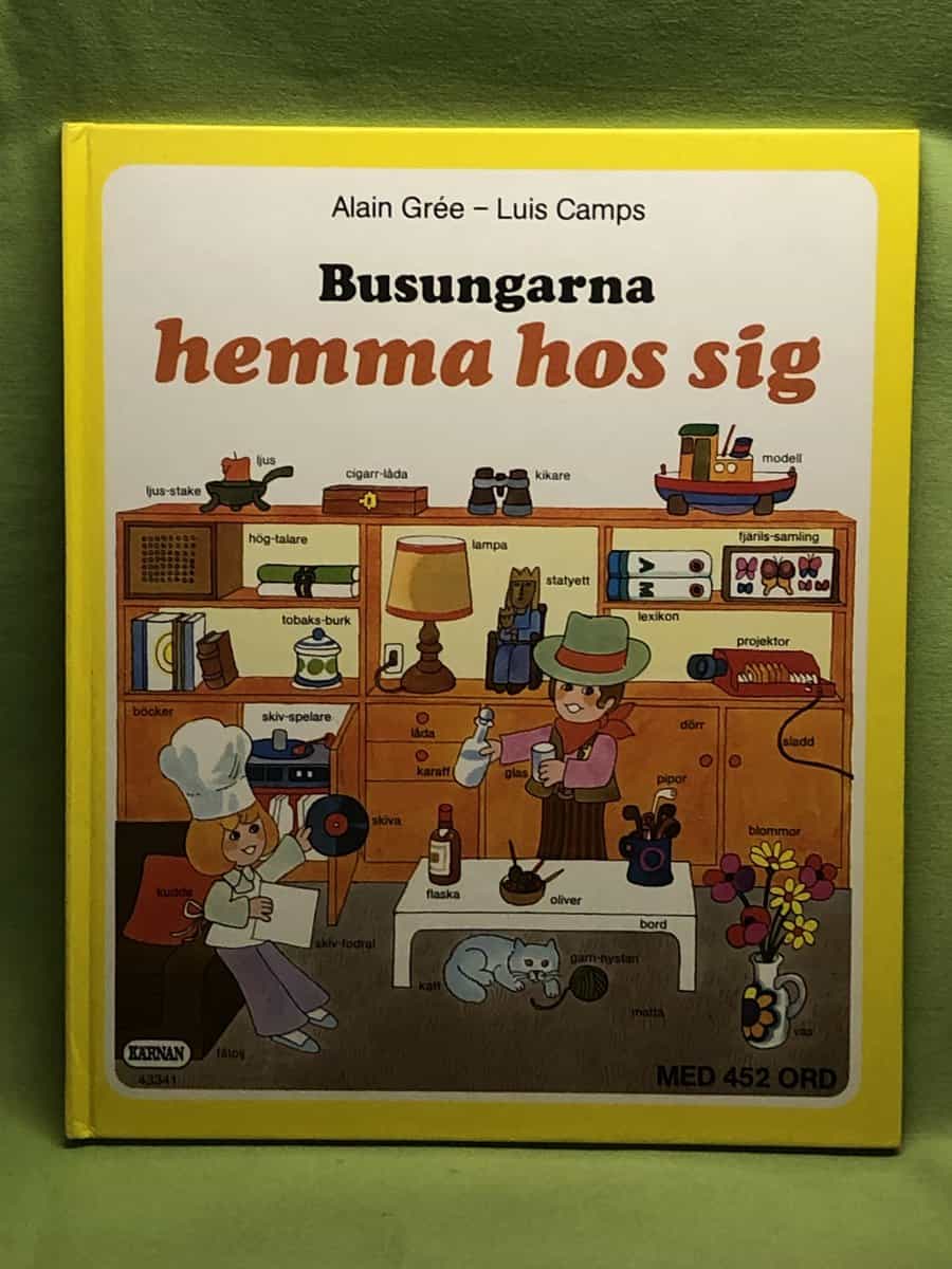 Luis Camps Alain Gree : Busungarna hemma hos sig - med 452 ord