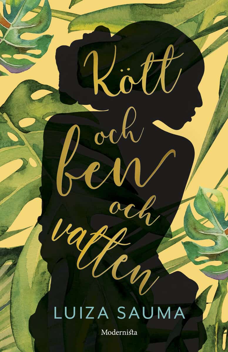 Luiza Sauma : Kött och ben och vatten